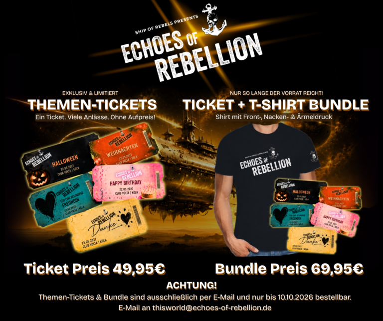 Flyer: exklusive Themen-Tickets und Ticket + T-Shirt Bundle für Echoes of Rebellion 2027